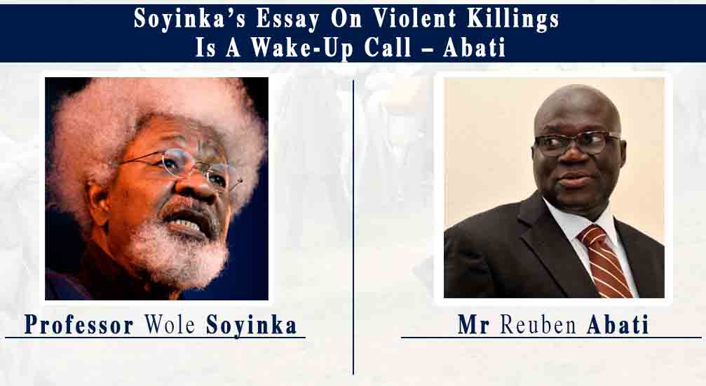 Soyinka’s Essay On Violent Killings Is A Wake-Up Call – Abati
