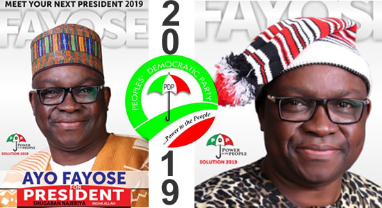 2019: I Will Be President Of Nigeria, Fayose Insists