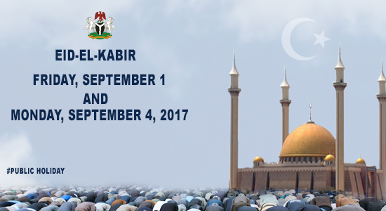 Eid-el-Kabir: Friday, Monday, declared public holidays